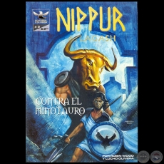 NIPPUR DE LAGASH N 2 - CONTRA EL MINOTAURO - Guion: ROBIN WOOD - Diciembre 2000